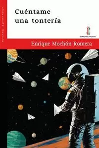 CUÉNTAME UNA TONTERÍA CUÉNTAME UNA TONTERÍA