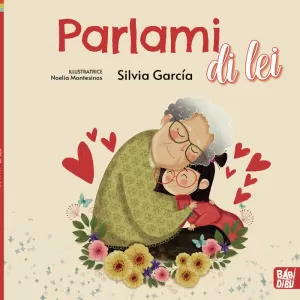 PARLAMI DI LEI