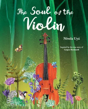 THE SOUL OF THE VIOLIN