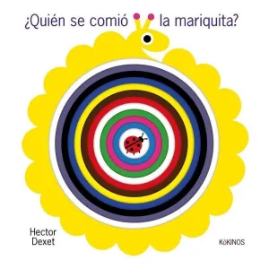 ¿QUIEN SE COMIÓ LA MARIQUITA?