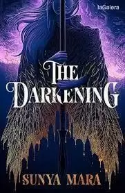 THE DARKENING 1