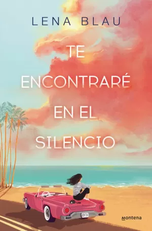 TE ENCONTRARÉ EN EL SILENCIO TE ENCONTRARÉ EN EL SILENCIO