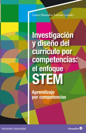 INVESTIGACIÓN Y DISEÑO DEL CURRÍCULO POR COMPETENCIAS: EL ENFOQUE STEM