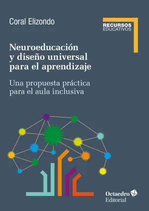 NEUROEDUCACIÓN Y DISEÑO UNIVERSAL DE APRENDIZAJE