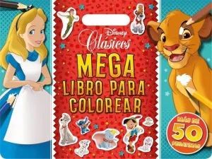 CLÁSICOS DISNEY. MEGALIBRO PARA COLOREAR