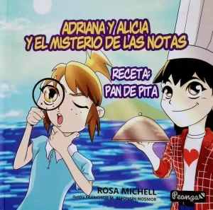 ADRIANA Y ALICIA Y EL MISTERIO DE LAS NOTAS ADRIANA Y ALICIA Y EL MISTERIO DE LAS NOTAS