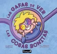 LAS GAFAS DE VER LAS COSAS BONITAS