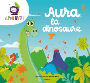 AURA LA DINOSAURE AURA LA DINOSAURE