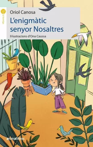 L'ENIGMÀTIC SENYOR NOSALTRES