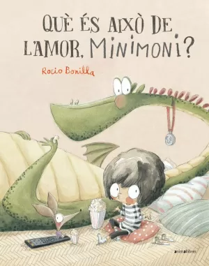 QUÈ ÉS AIXÒ DE L'AMOR, MINIMONI?