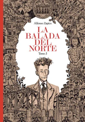 LA BALADA DEL NORTE. TOMO 3 LA BALADA DEL NORTE. TOMO 3