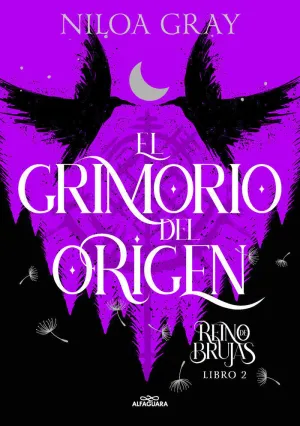 EL GRIMORIO DEL ORIGEN (REINO DE BRUJAS 2)