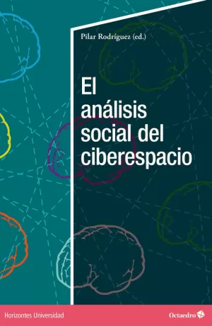 EL ANÁLISIS SOCIAL DEL CIBERESPACIO