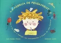 LA FÁBRICA DE PENSAMIENTOS