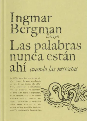 LAS PALABRAS NUNCA ESTÁN AHÍ CUANDO LAS NECESITAS