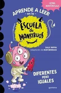 APRENDER A LEER EN LA ESCUELA DE MONSTRUOS 17 - DIFERENTES PERO IGUALES