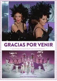 GRACIAS POR VENIR LA REVISTA MUSICAL EN EL CINE Y TELEVISIO