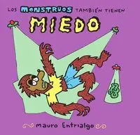 LOS MONSTRUOS TAMBIEN TIENEN MIEDO 2ª ED