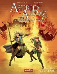 ASTRID, AUDAZ Y LOS REYES DE THULE. EL CÁTARO