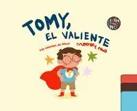 TOMY EL VALIENTE