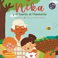 NIKA Y EL HUERTO DE HUMBERTO