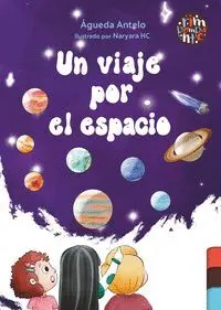 UN VIAJE POR EL ESPACIO UN VIAJE POR EL ESPACIO