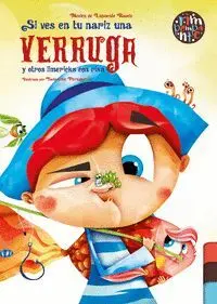 SI VES EN TU NARIZ UNA VERRUGA Y OTROS LIMERICKS CON RISA SI VES EN TU NARIZ UNA VERRUGA Y OTROS LIMERICKS CON RISA