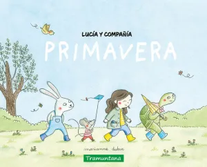 LUCÍA Y COMPAÑÍA - PRIMAVERA