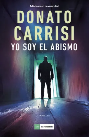 YO SOY EL ABISMO YO SOY EL ABISMO