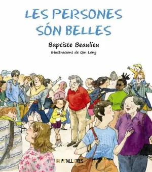 LES PERSONES SÓN BELLES