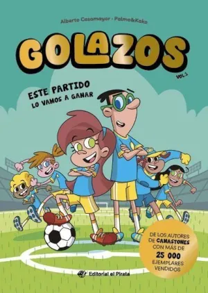 GOLAZOS 1 ESTE PARTIDO LO VAMOS A GANAR