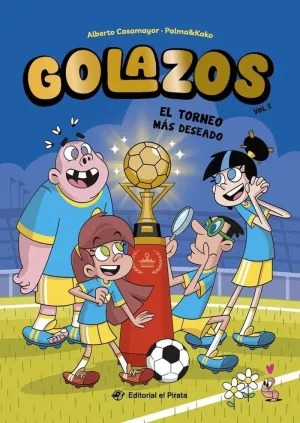GOLAZOS 2 EL TORNEO MAS DESEADO