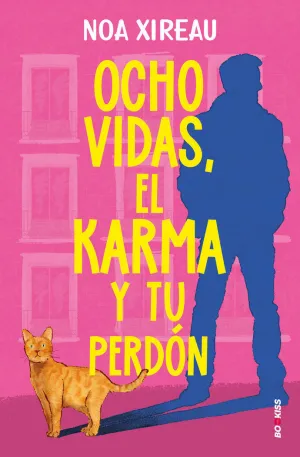 OCHO VIDAS, EL KARMA Y TU PERDÓN OCHO VIDAS, EL KARMA Y TU PERDÓN