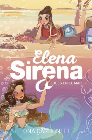 ELENA SIRENA 4 - LUCES EN EL MAR