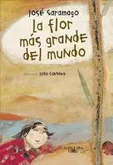 LA FLOR MÁS GRANDE DEL MUNDO