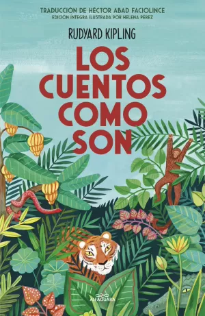 LOS CUENTOS COMO SON (COLECCIÓN ALFAGUARA CLÁSICOS)