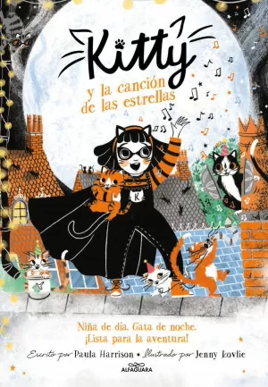 KITTY Y LA CANCIÓN DE LAS ESTRELLAS (=^KITTY^=)