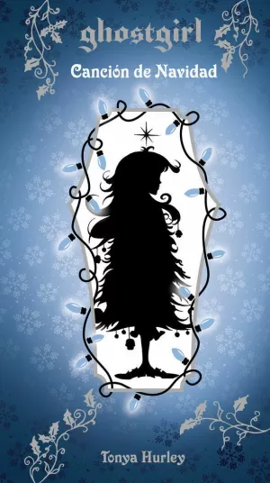 GHOSTGIRL 4 - CANCIÓN DE NAVIDAD