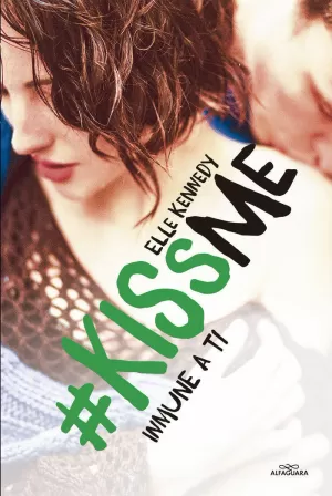 INMUNE A TI (#KISSME 3) INMUNE A TI (#KISSME 3)