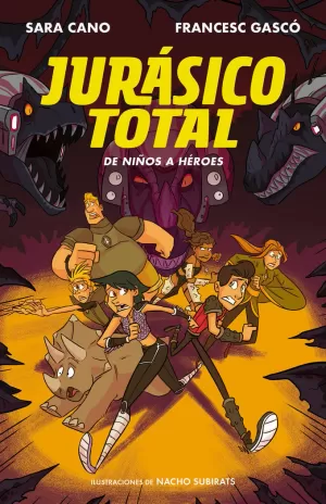 JURÁSICO TOTAL 3 - DE NIÑOS A HÉROES