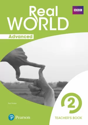 REAL WORLD ADVANCED 2 TEACHER'S GUIDE