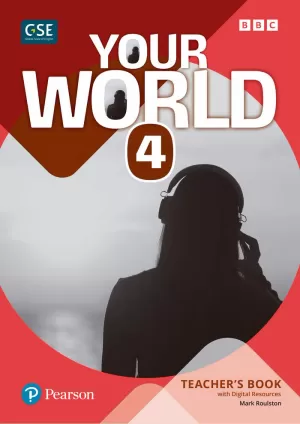 YOUR WORLD 4 TEACHER'S BOOK AND TEACHER'S DIGITAL RESOURCES ACCESS CODE