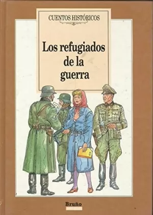 LOS REFUGIADOS DE LA GUERRA