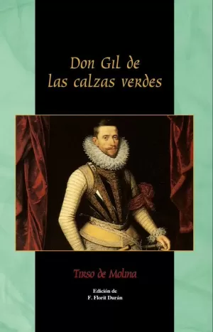 DON GIL DE LAS CALZAS VERDES