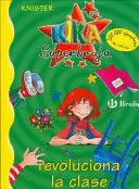 KIKA SUPERBRUJA REVOLUCIONA LA CLASE