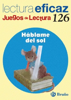 HÁBLAME DEL SOL JUEGO DE LECTURA