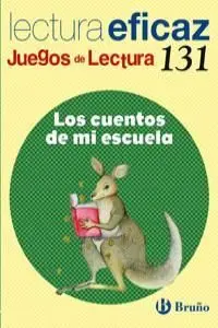 LOS CUENTOS DE MI ESCUELA JUEGO DE LECTURA
