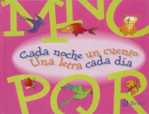 CADA NOCHE UN CUENTO. UNA LETRA CADA DÍA M-R