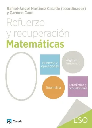 REFUERZO Y RECUPERACIÓN. MATEMÁTICAS 0