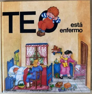 TEO ESTÁ ENFERMO